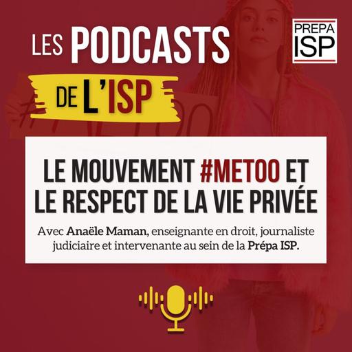 Le mouvement #MeToo et le respect de la vie privée