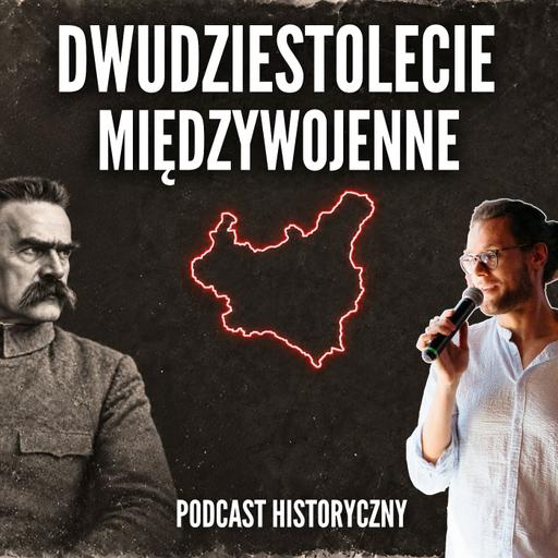 Dwudziestolecie międzywojenne. 20 lat by zbudować Polskę. Historia II RP