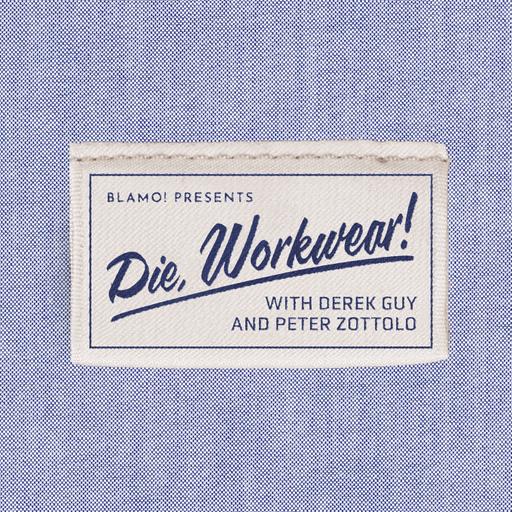 PATREON PREVIEW - Die, Workwear! Ryan Devens on How a Good Suit Is Actually Made