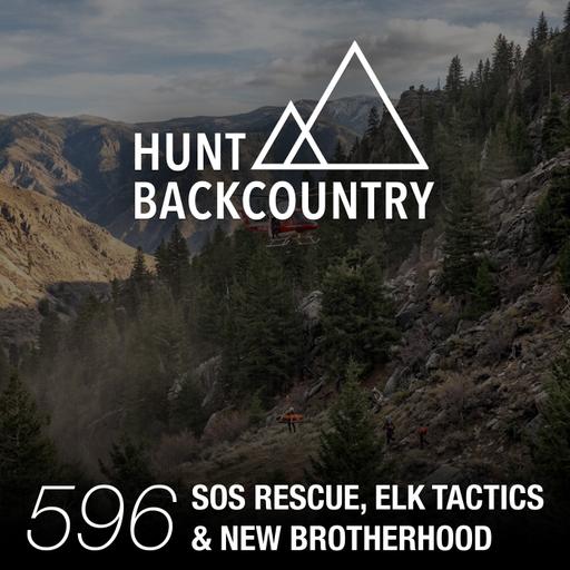 596 | Elk Hunting, Brotherhood, & An Unexpected Medical Emergency