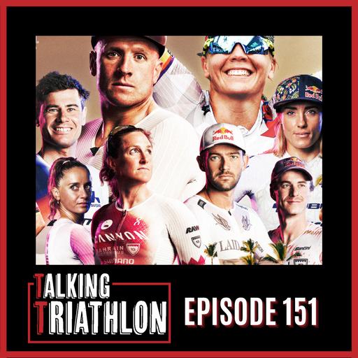 #151 - Ironman World Championship Preview with Andy Horsfall-Turner