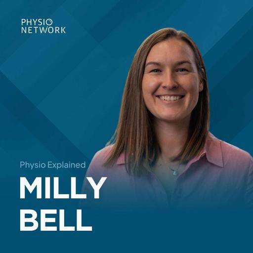 [Physio Explained] Hip and knee OA rehabilitation: what do we currently know? with Dr Milly Bell