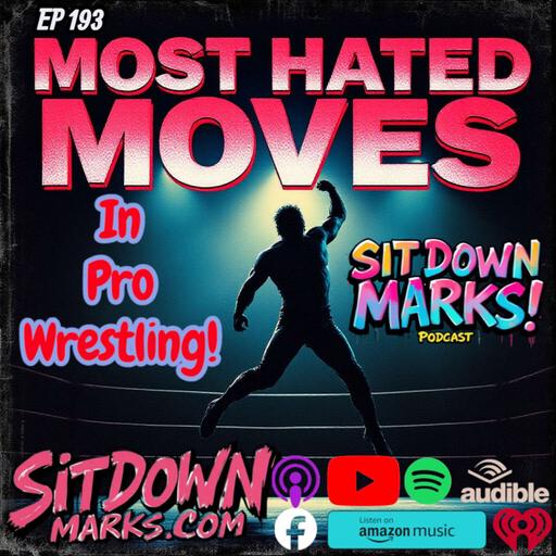 Most Hated Moves!!