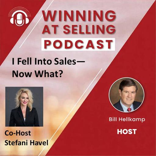#720 - I Fell Into Sales...Now What? - 10/9/2026