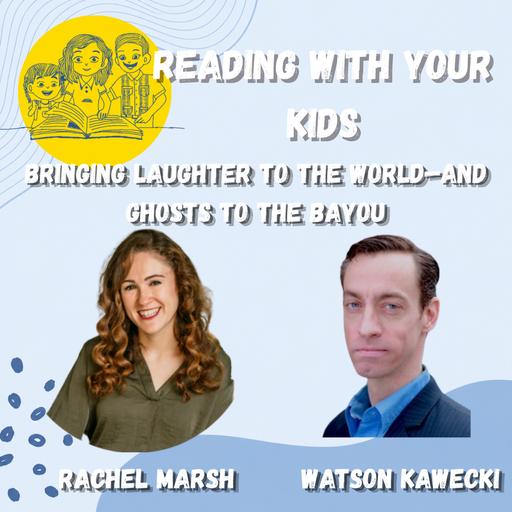 Bringing Laughter to the World—and Ghosts to the Bayou
