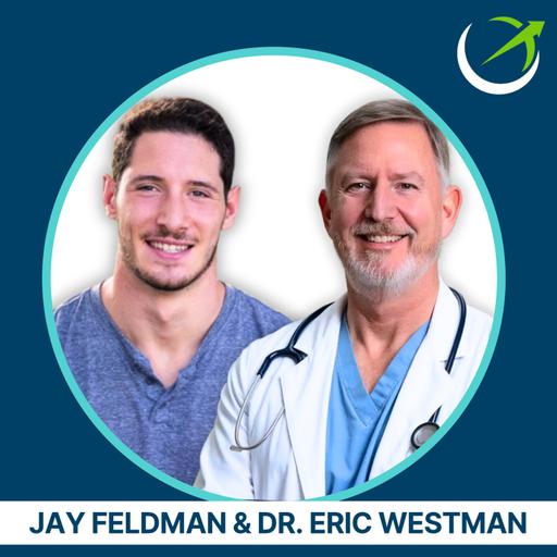 The High Carb vs. Low Carb DEBATE: Which One Wins For Your Metabolism? With Dr. Eric Westman & Jay Feldman
