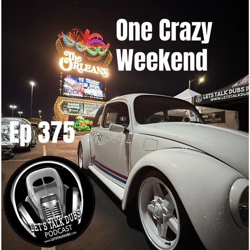 Ep 375 One Crazy Weekend Wrap up show with Joey G and Spike