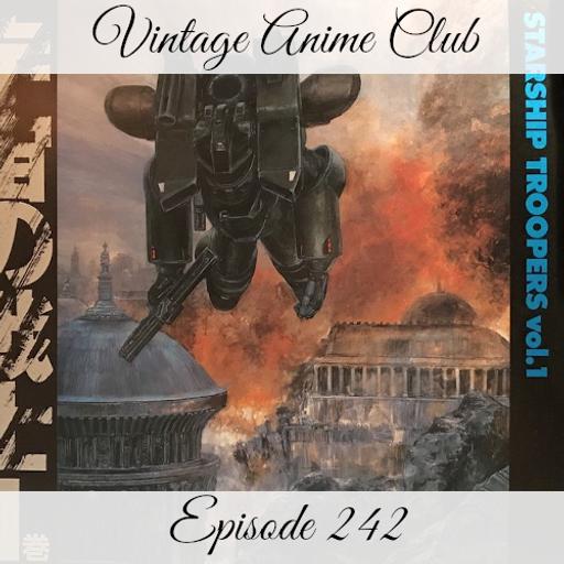 Episode 242 - Blonde Juan Dorito (Starship Troopers 1 of 3)