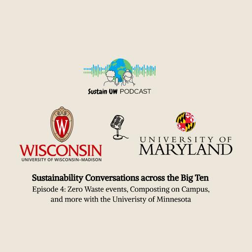 Sustainability Conversations across the Big Ten: University of Maryland