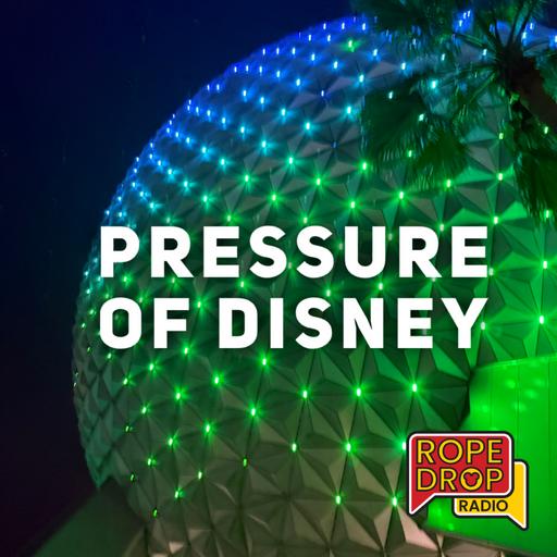 The Pressure of Disney - 7 Pressure Points