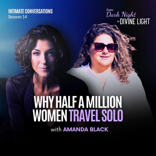 Why Half a Million Women Travel Solo With Amanda Black
