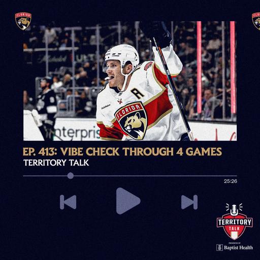 Territory Talk: Vibe Check Through 4 Games (Ep. 413)
