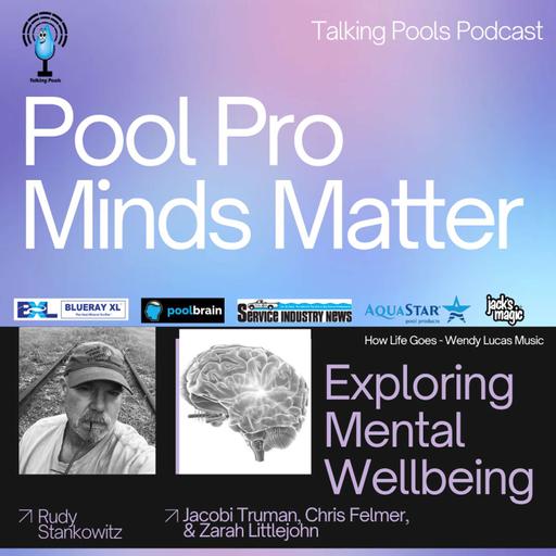 You Are the Storm - and You Are Allowed to Have Help: Mental Health in the Pool Industry