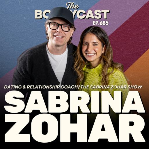 #685 - Relationship Coach Sabrina Zohar on What Everyone Gets Wrong About Love, Almost Being Kidnapped at 7 & Her Failed Shark Tank Experience!
