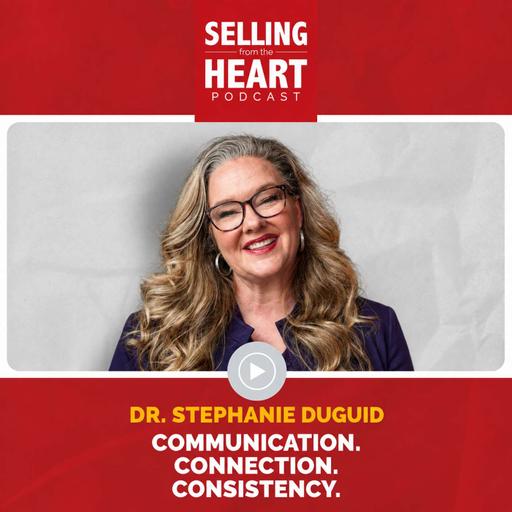 Communication. Connection. Consistency. featuring Dr. Stephanie Duguid