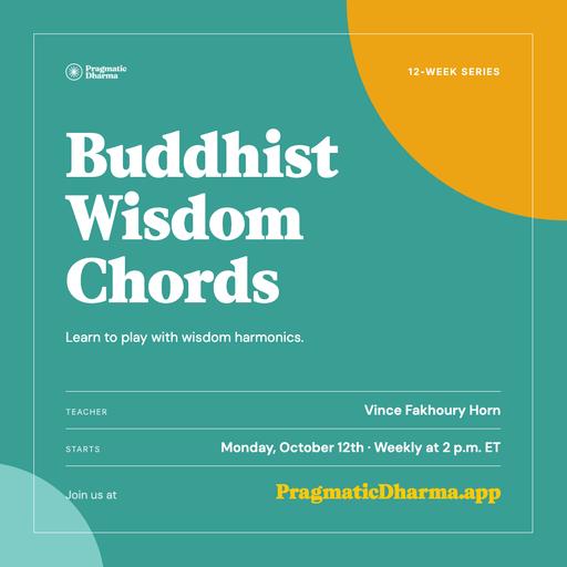 What are Buddhist Wisdom Chords?