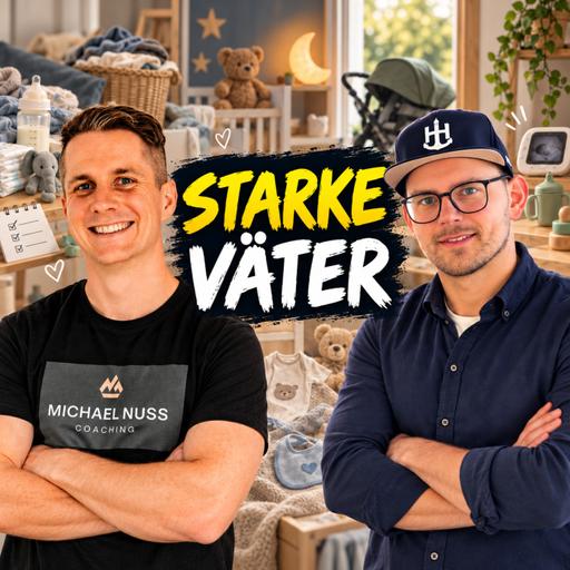 Episode 177: Starke Väter mit Michael Nuss