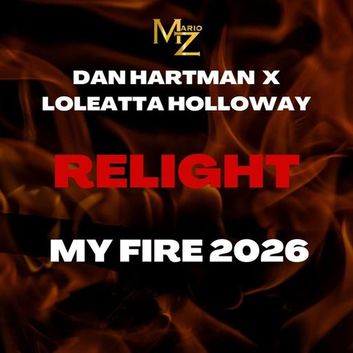 Relight My Fire 2026 (Club Edit)