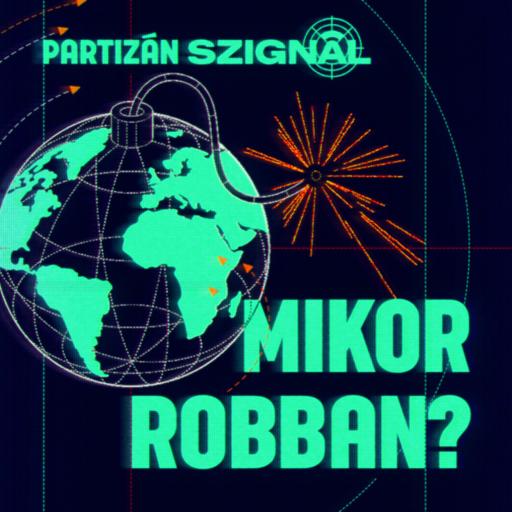 Évekig riogattak vele, de lassan tényleg a világháború küszöbén vagyunk | Szignál