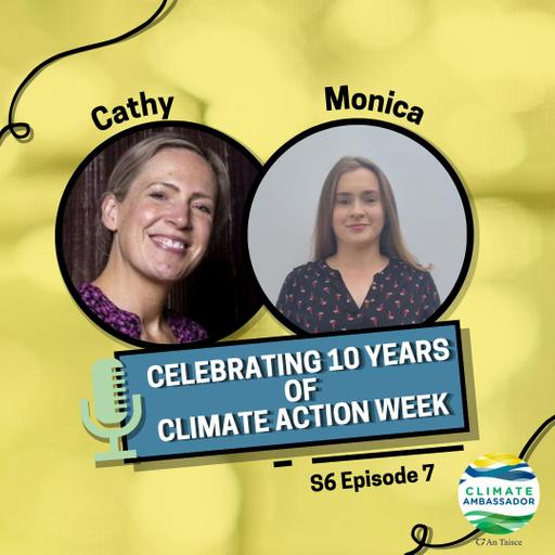S6E7: Celebrating 10 years of Climate Action Week