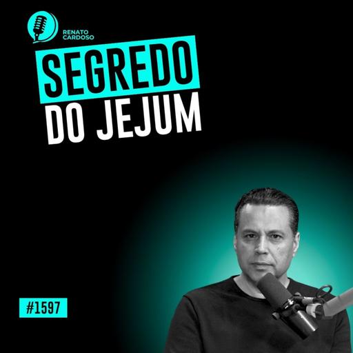 #1597: POR QUE O JEJUM PARA EXPULSAR ALGUNS TIPOS DE ESPÍRITOS