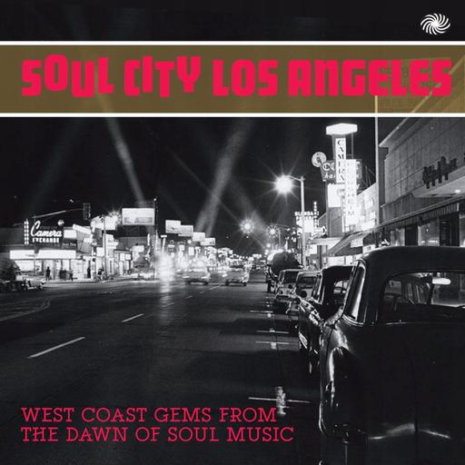 Sateli 3 - Soul City Los Angeles 1957-62 (R&B/Early Soul Singles) - 12/10/26