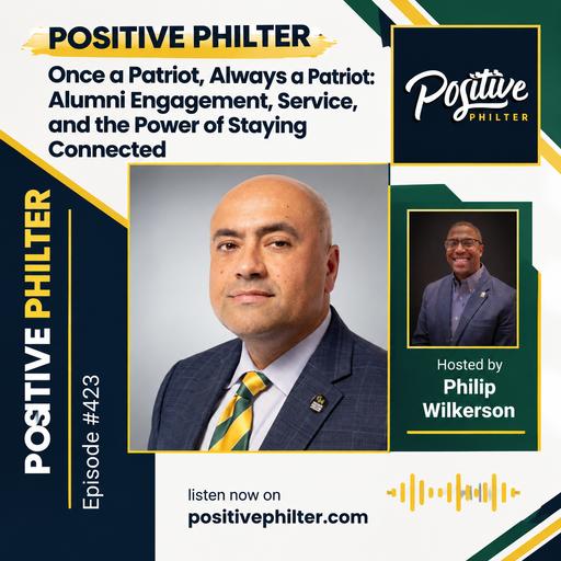 Once a Patriot, Always a Patriot: Alumni Engagement, Service, and the Power of Staying Connected (featuring Chris Preston)