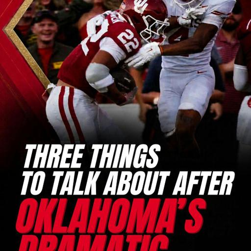 Three Things To Talk About After Oklahoma's Dramatic Red River Rivalry Win