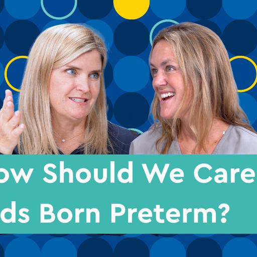 Primary Care for Children Born Preterm