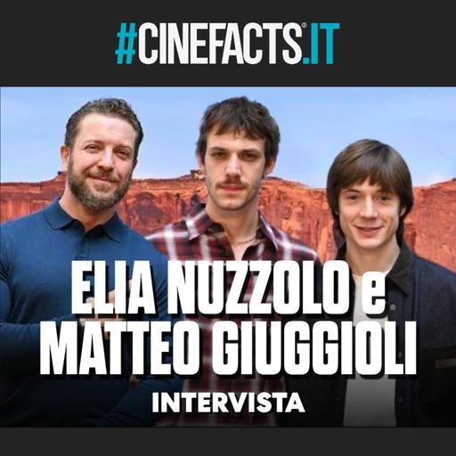 883 - Nord Sud Ovest Est: intervista a Elia Nuzzolo, Matteo Oscar Giuggioli e Maurizio Merluzzo