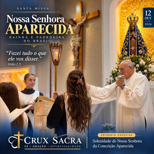 12 de Outubro de 2026 - Nossa Senhora da Conceição Aparecida - 18h