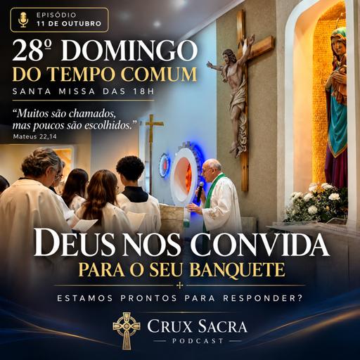 11 de Outubro de 2026 - 28. Domingo Comum - 18h