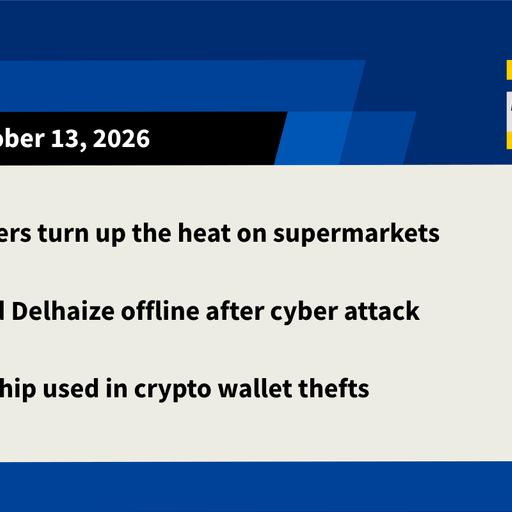 Supermarket freezer hack, Ahold Delhaize offline, spy chip in crypto wallets