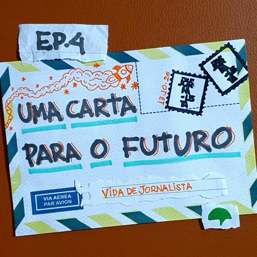 Vida Analógica 4: Uma carta para o futuro
