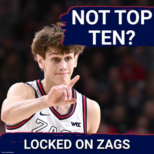 Are KenPom preseason rankings TOO LOW on Gonzaga Bulldogs? | Why Zags can't recruit in California!