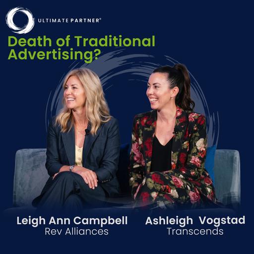 316 – The Death of Traditional Advertising: Secrets to Winning Trust With AI