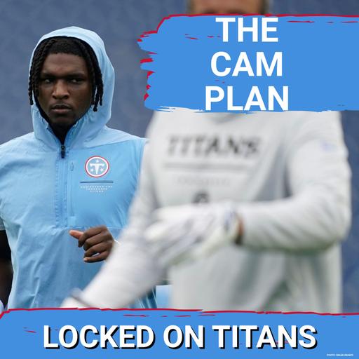 Tennessee Titans Cam Ward REPLACEMENT & COMPETITION Plans Include Justin Herbert & Arch Manning