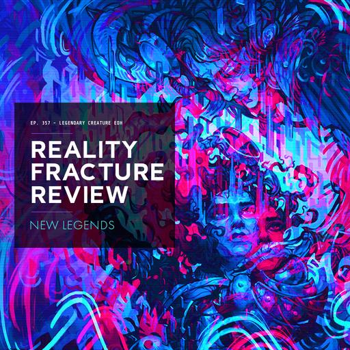 Reality Fracture | Legends Review