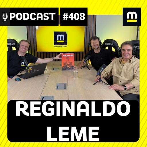 Podcast 408 - Regi Leme: bastidores de Senna/Piquet, o Crashgate, Lewis x Max, Kimi, Bortoleto/Câmara, F1 na Globo