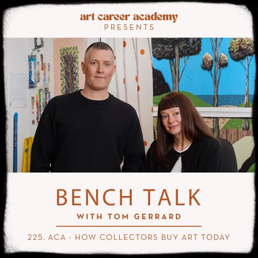 #225 | ART CAREER ACADEMY | How Collectors Buy Art Today
