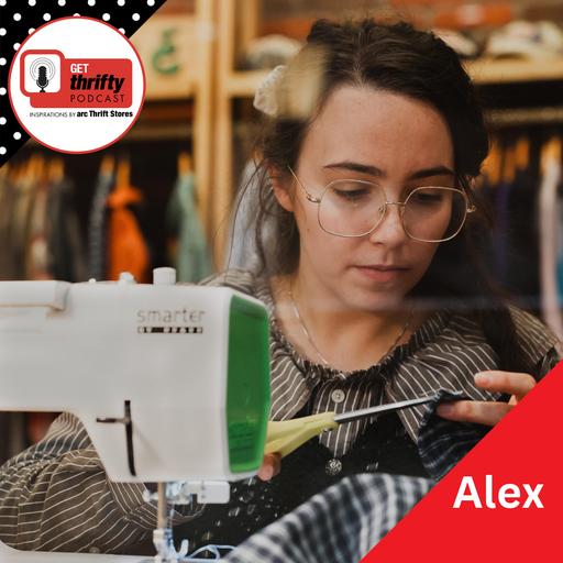 268: How to Turn Ordinary Thrift Store Finds Into Clothing People Want to Buy, feat. Alex DiMauro