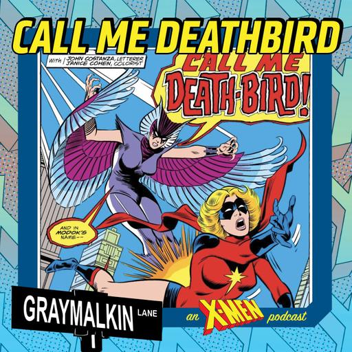 Ms. Marvel: Call me Death-Bird! Featuring Andrew Wheeler and Daniel Wilson!