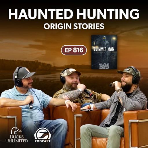 Expanded Perspectives: Bigfoot, Hunting Camps & Keeping an Open Mind (Ep 816)