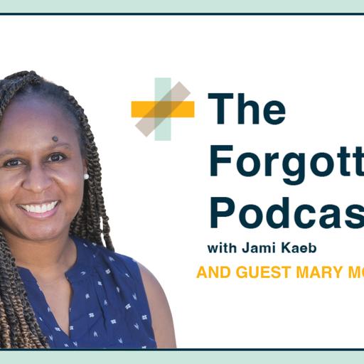 Working Together to Build Resilience (w/ Mary McMillan) Ep. 302