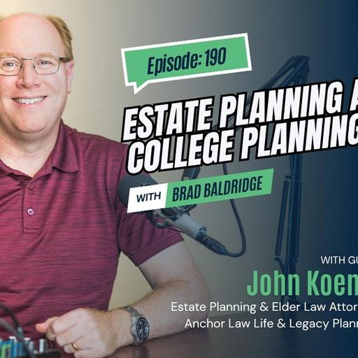 190 Estate Planning and College Planning