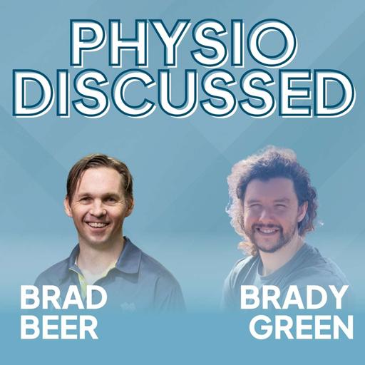 [Physio Discussed] Calf injuries: from assessment to return to running with Brad Beer and Dr Brady Green