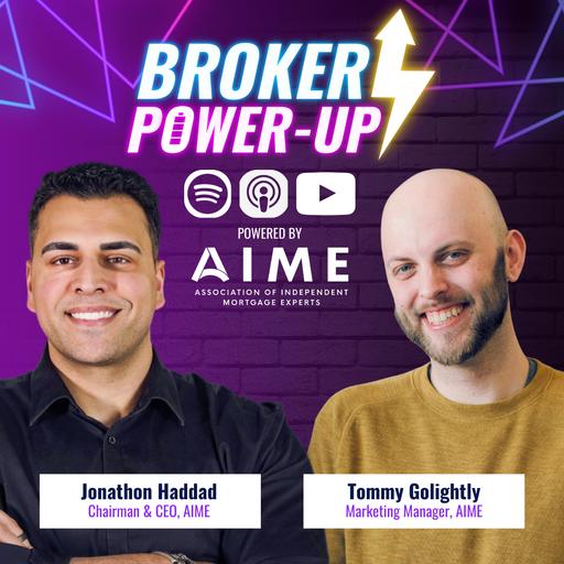 Broker Power-Up Podcast: Episode 79