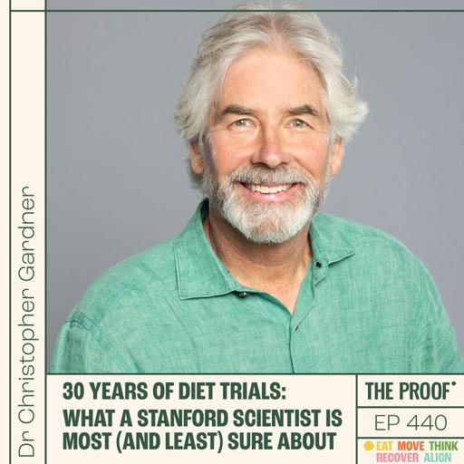 30 Years of Diet Trials: What a Stanford Scientist Is Most (and Least) Sure About | Dr Christopher Gardner