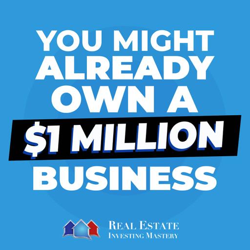 You Might Already Own A $1 Million Business » 1461