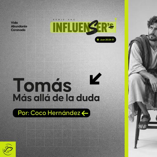 Tomás, más allá de la duda / Coco Hernández